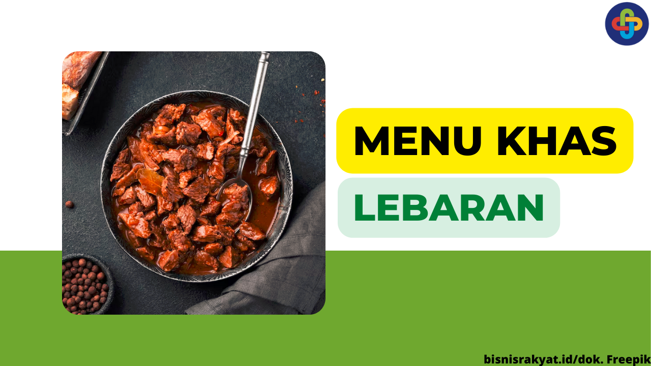 10 Makanan Khas Lebaran yang Paling Banyak Ditemui